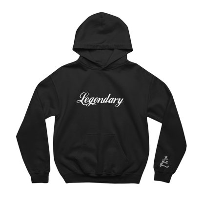 Legendary Hoodies